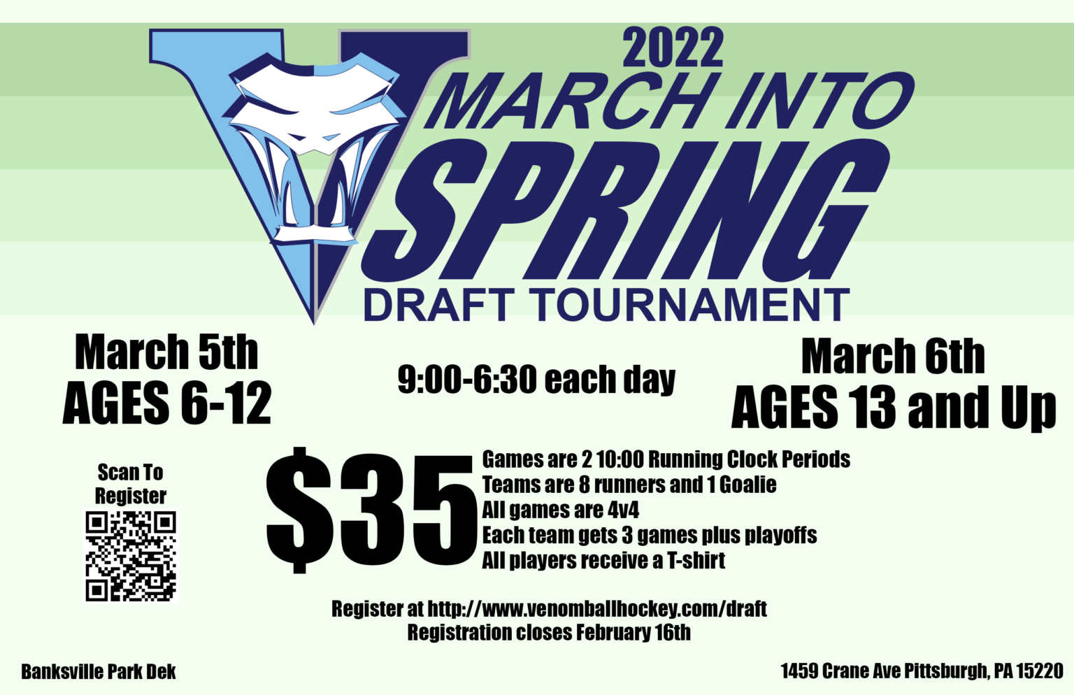 2022 March Into Spring Draft Tournament - Venom Ball Hockey